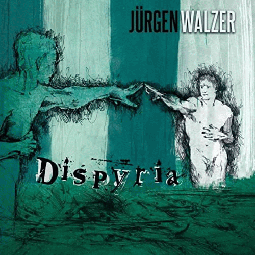 Dispyria : Jürgen Walzer